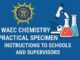 WAEC CHEMISTRY PRACTICAL SPECIMEN